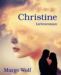 Christine: Liebesroman