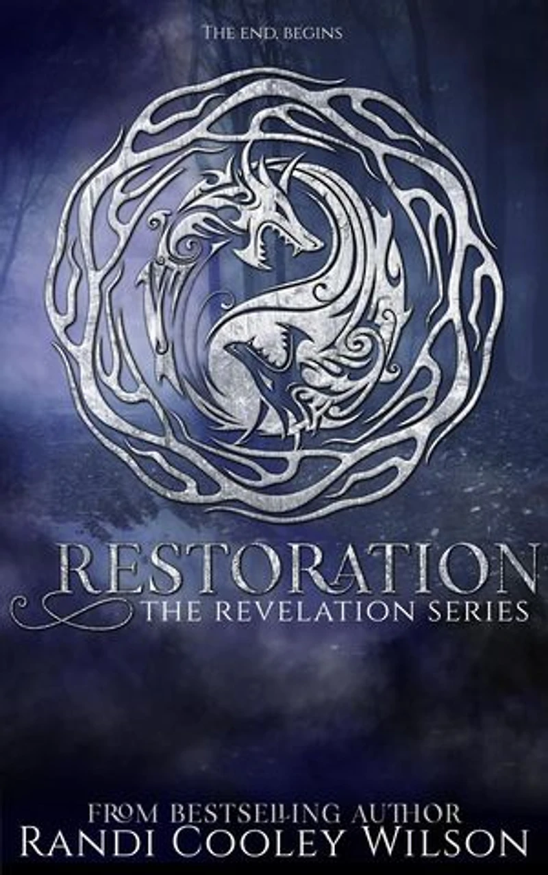Restoration: The Revelation Series, #5
