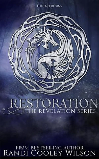 Restoration: The Revelation Series, #5