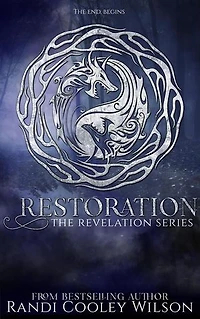 Restoration: The Revelation Series, #5