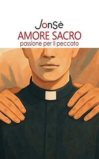 Amore Sacro: passione per il peccato