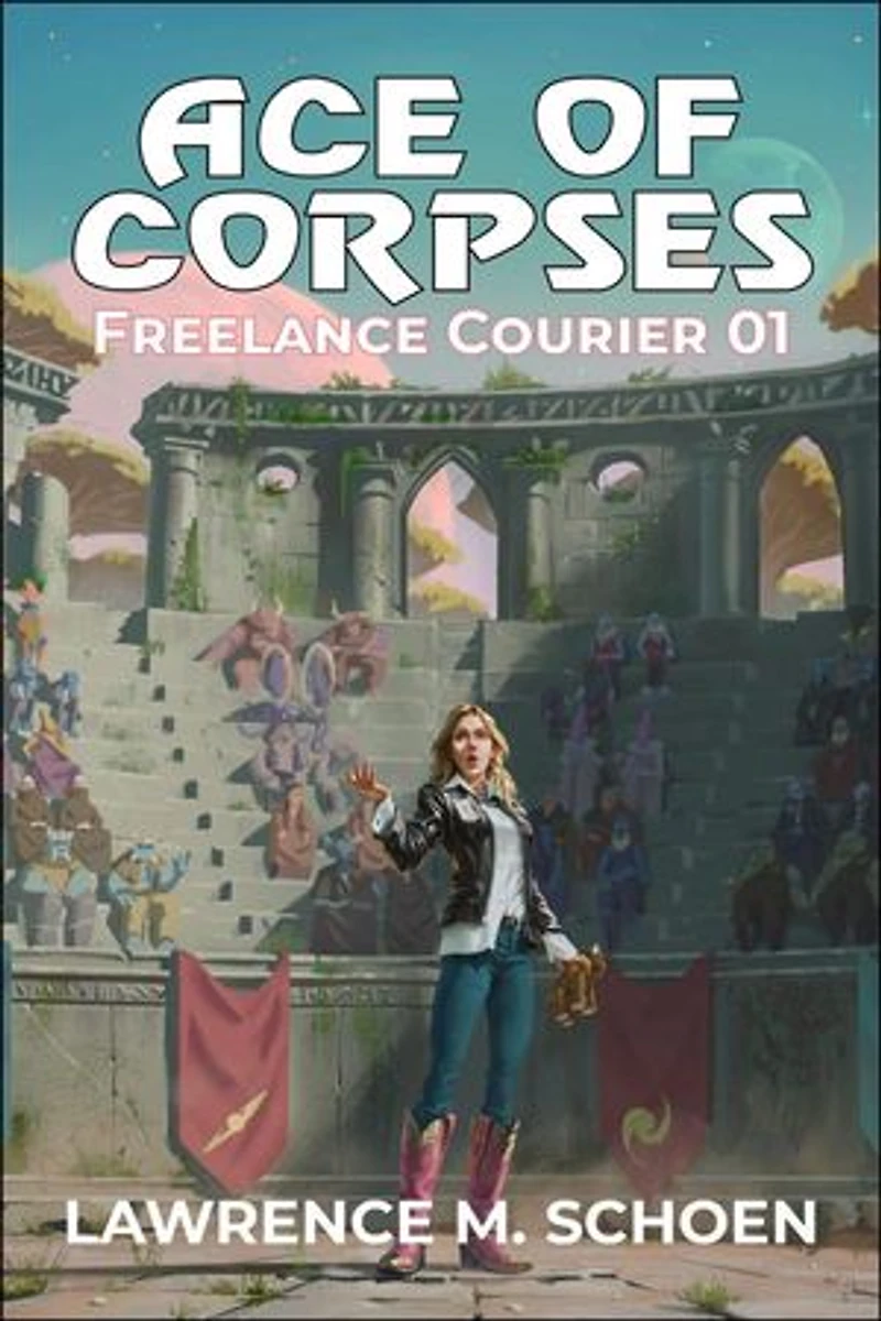 Ace of Corpses: Freelance Courier, #1