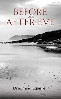 Before and After Eve