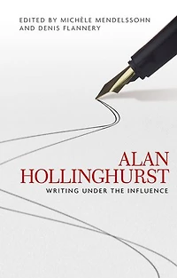 Alan Hollinghurst: Writing under the influence