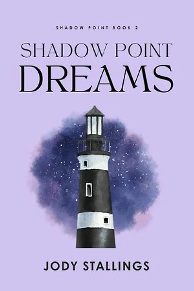Shadow Point Dreams: Shadow Point, #2