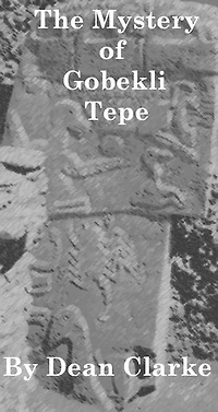 The Mystery of Gobekli Tepi