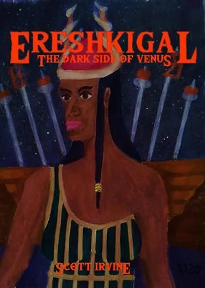 Ereshkigal: The Divine Dark Feminine, #2