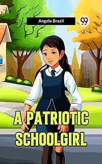 A Patriotic Schoolgirl