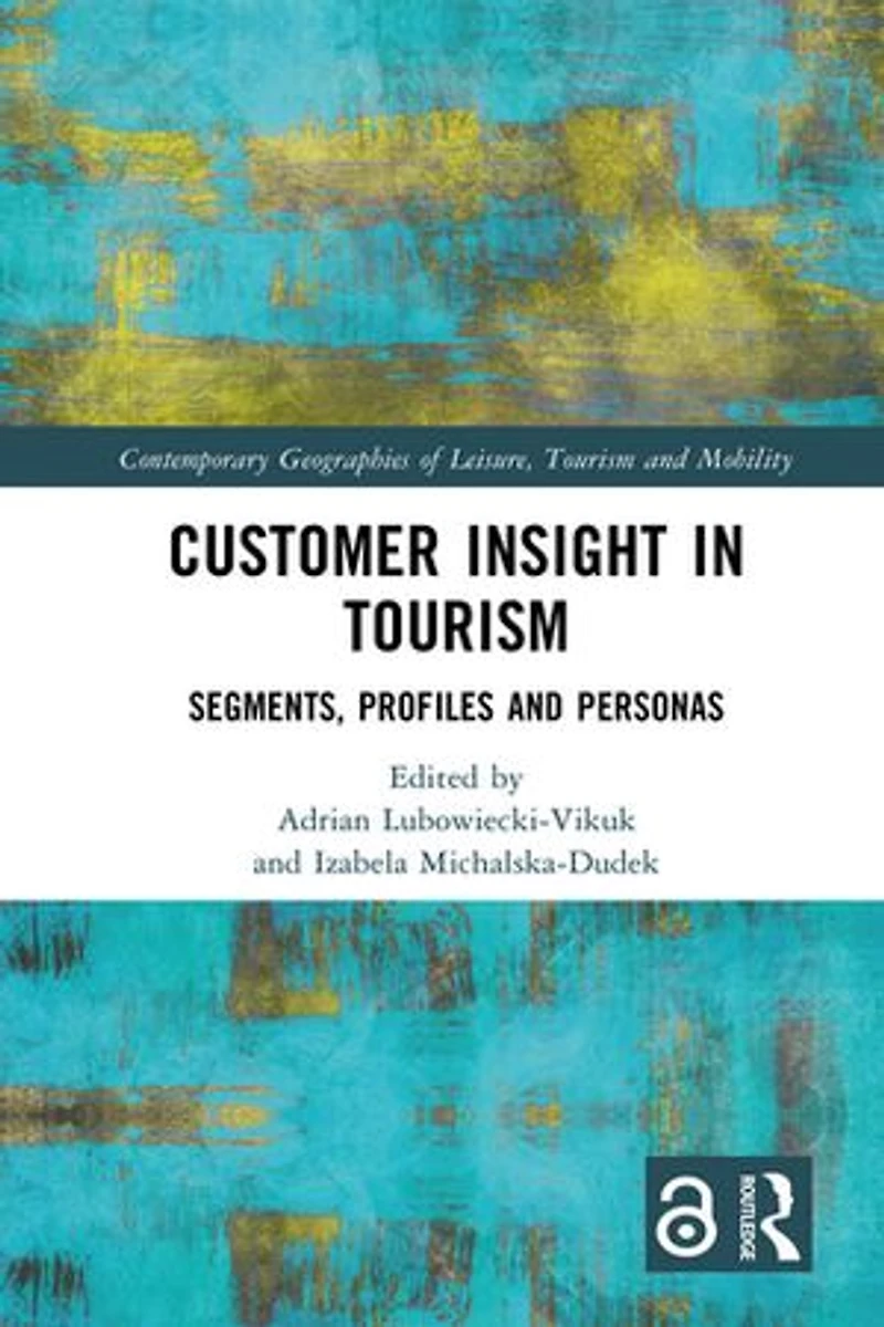 Customer Insight Tourism: Segments, Profiles and Personas