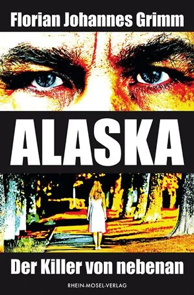 Alaska: Der Killer von nebenan