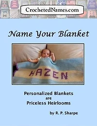 Crocheted Names: Name Your Blanket