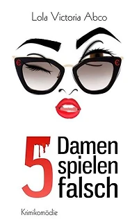 5 Damen spielen falsch