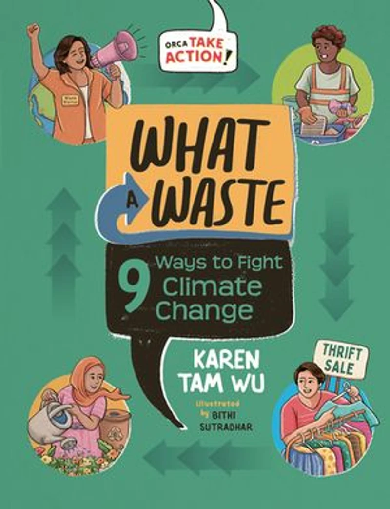 What a Waste: 9 Ways to Fight Climate Change