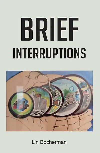 Brief Interruptions