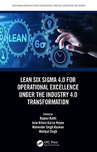 Lean Six Sigma 4.0 for Operational Excellence Under the Industry Transformation
