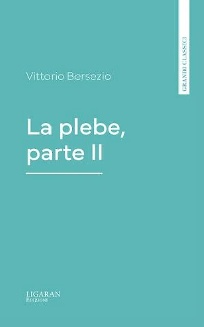 La plebe, parte II