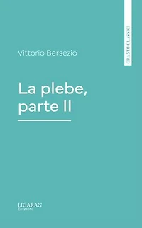 La plebe, parte II
