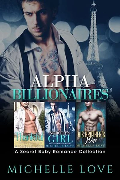 Alpha Billionaires: A Secret Baby Romance Collection