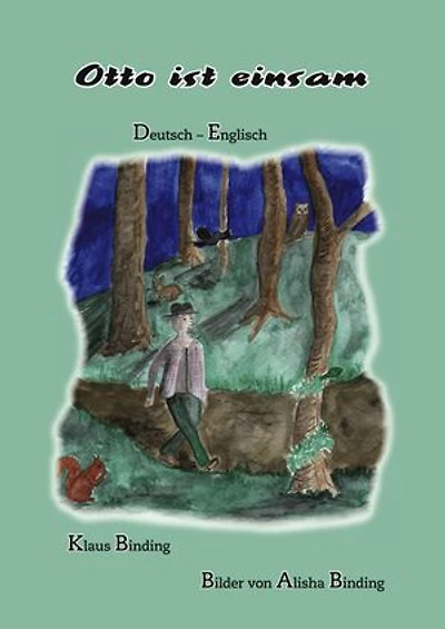 Otto ist einsam: Deutsch-Englisch