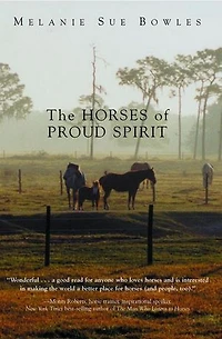 Horses of Proud Spirit
