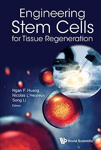 Engineering Stem Cells For Tissue Regeneration
