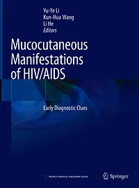 Mucocutaneous Manifestations Of Hiv/aids: Early Diagnostic Clues