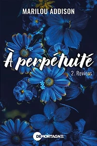 À perpétuité 02 : Reviens