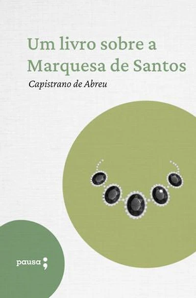Um livro sobre a Marquesa de Santos