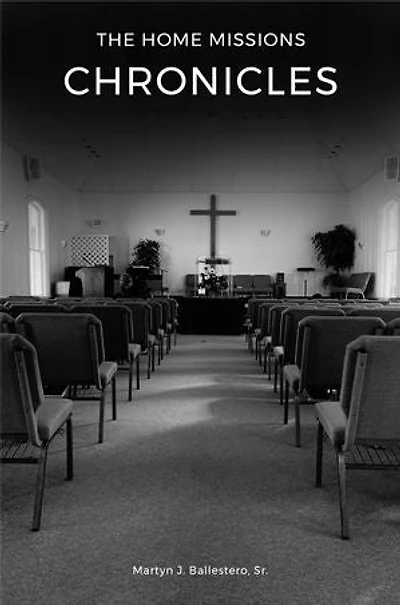 THE HOME MISSIONS CHRONICLES