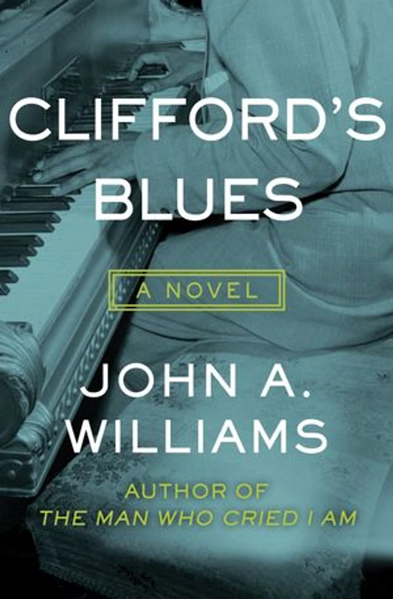 Clifford's Blues: A Novel