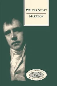Marmion: A Tale of Flodden Field