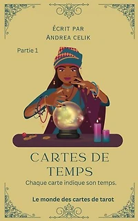 Cartes de Temps - Partie 1: Chaque carte indique son temps