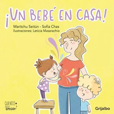 ¡Un bebé en casa!