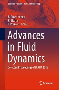 Advances Fluid Dynamics: Selected Proceedings of ICAFD 2018