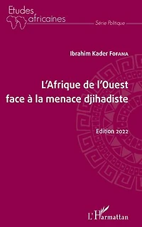 L'Afrique de l'Ouest face à la menace djihadiste: Edition 2022