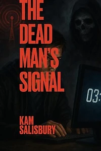 The Dead Man’s Signal