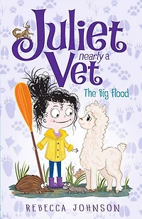 The Big Flood: Juliet, Nearly a Vet (Book 11): Juliet, Nearly a Vet (Book 11)