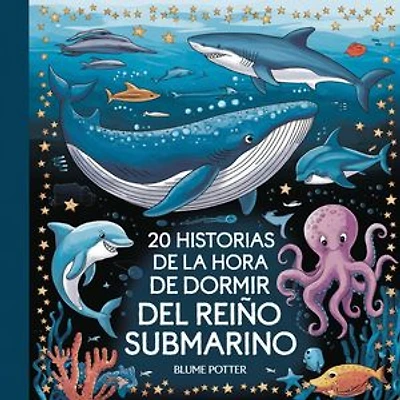 20 historias de la hora de dormir del Reino Submarino: Cuentos para dormir para niños de 3 a 8 años Serie 2, #7