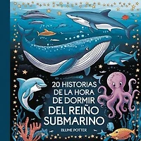 20 historias de la hora de dormir del Reino Submarino: Cuentos para dormir para niños de 3 a 8 años Serie 2, #7