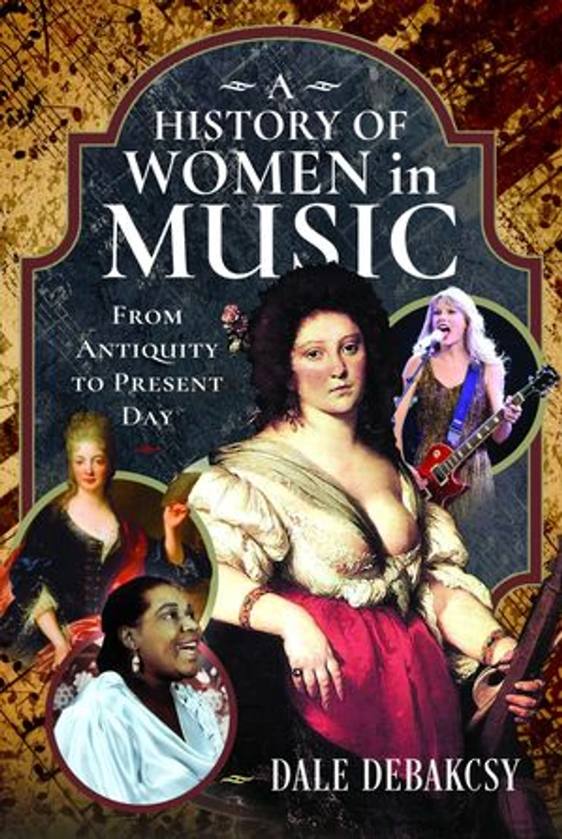 A History of Women Music From Antiquity to Present Day