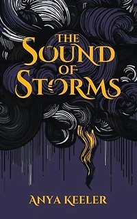 The Sound of Storms: The Sound of Storms, #1