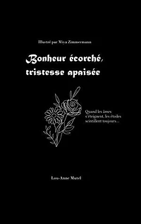 Bonheur écorché, tristesse apaisée