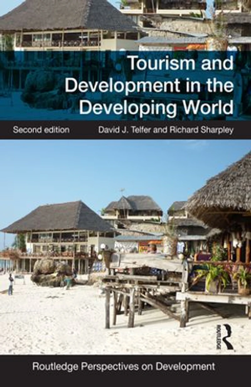 Tourism and Development the Developing World