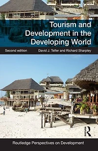 Tourism and Development the Developing World