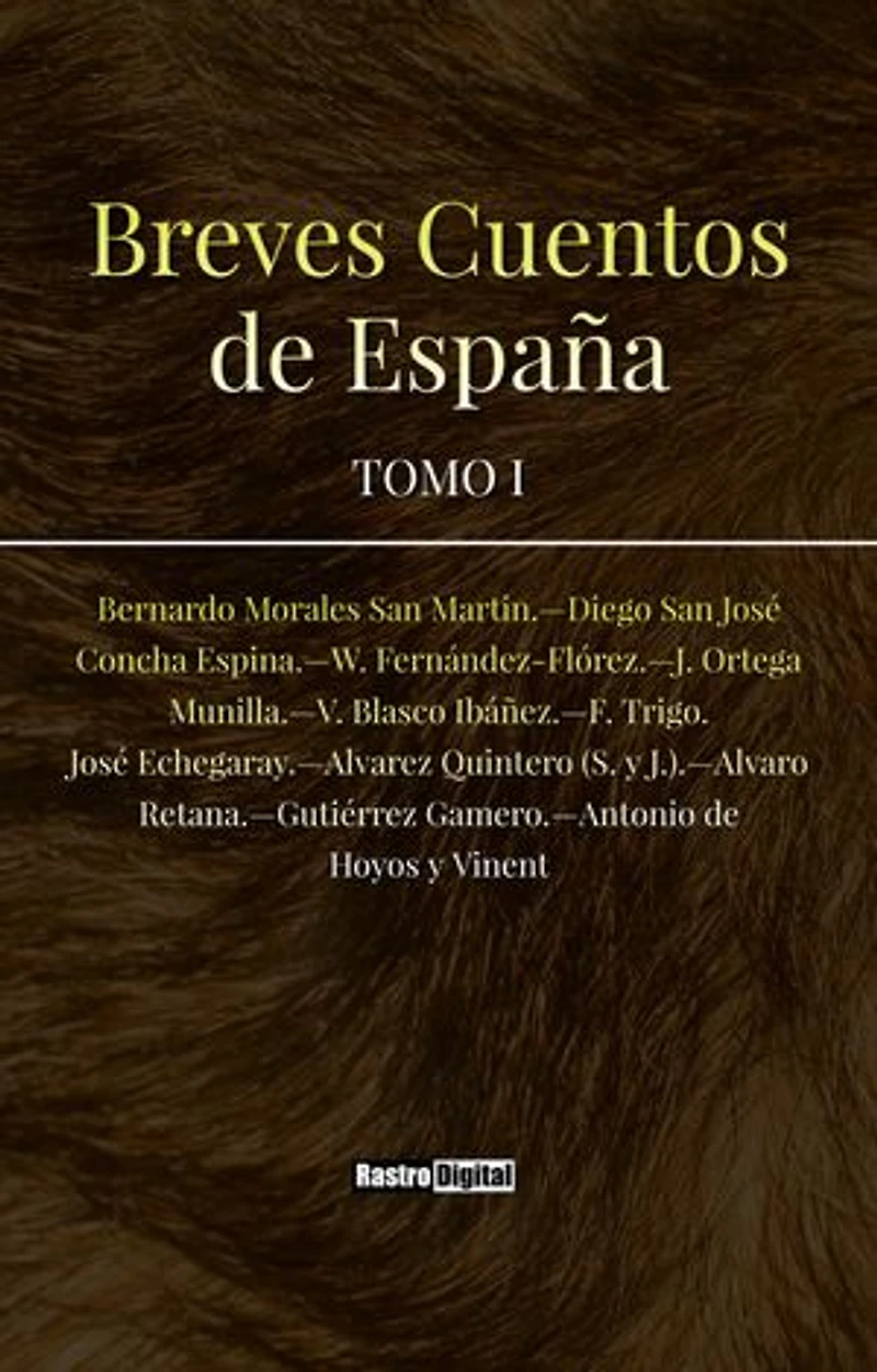 Breves Cuentos de España: Tomo I