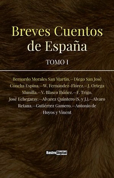 Breves Cuentos de España: Tomo I