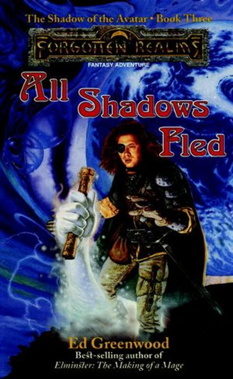 All Shadows Fled: The Shadow of the Avatar, Book III