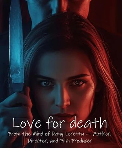 Love for Death: LOVE&DEATH, #1