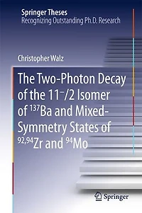 the Two-Photon Decay of 11-/2 Isomer 137Ba and Mixed-Symmetry States 92,94Zr 94Mo