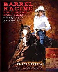 Barrel Racing for Fun and Fast Times: Winning Tips Horse Rider